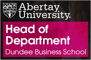 Head of Department - Dundee Business School Abertay University 