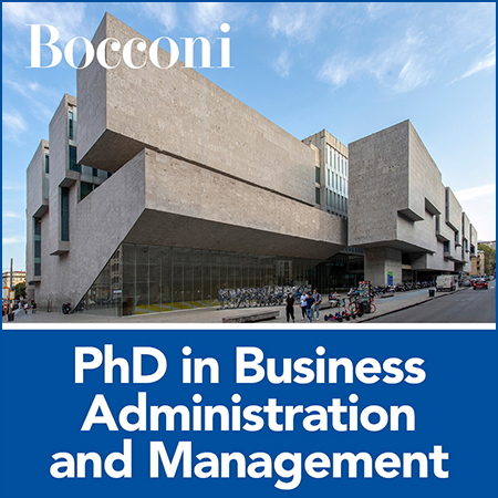 Bocconi University - PhD in Business Administration and Management