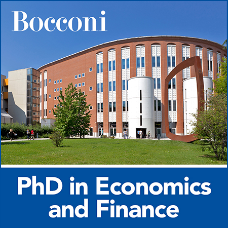 Bocconi University - PhD in Economics and Finance