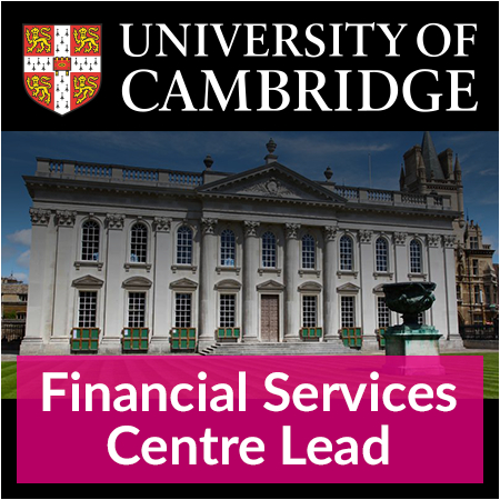 University of Cambridge - Financial Services Centre Lead 