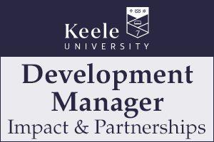 Keele University - Development Manager, Impact & Partnerships (Humanities & Social Sciences)