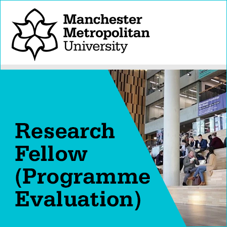 Manchester Metropolitan University - Research Fellow (Programme Evaluation)
