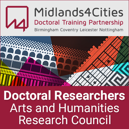 Midlands4Cities - Arts and Humanities Research Council (AHRC) studentships for doctoral researchers 