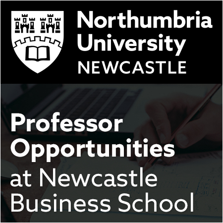 Northumbria University- Professor/Associate Professor Opportunities at Newcastle Business School