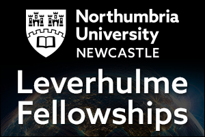 Northumbria University- Leverhulme fellowships