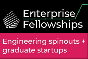 Royal Academy of Engineering - Enterprise Fellowships