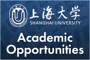 Shanghai University - Academic Opportunities