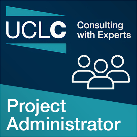 UCL Consultants Ltd - Project Administrator