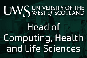University of the West of Scotland- HEAD OF SUBJECT AREA (COMPUTING, HEALTH & LIFE SCIENCES)