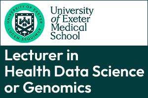 University of Exeter - Lecturer in Health Data Science / Genomics