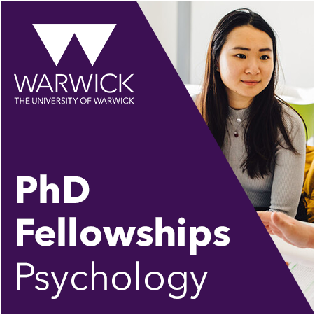 University of Warwick - Four PhD Fellowships in Psychology